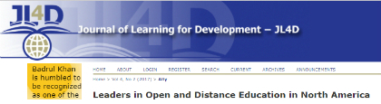 Badrul Khan is recognized as one of the Leaders in Open and Distance Education in North America